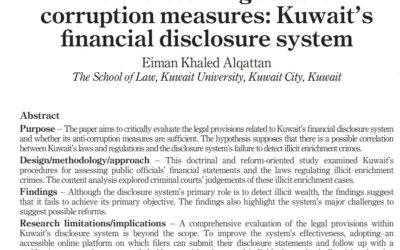 مقال د.إيمان خالد القطان بعنوان: نواقص إجراءات مكافحة الفساد: نظام الإفصاح المالي الكويتي